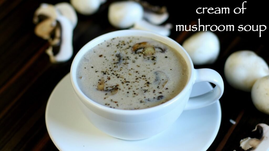 cream of mushroom soup recipe | how to make easy mushroom soup recipe