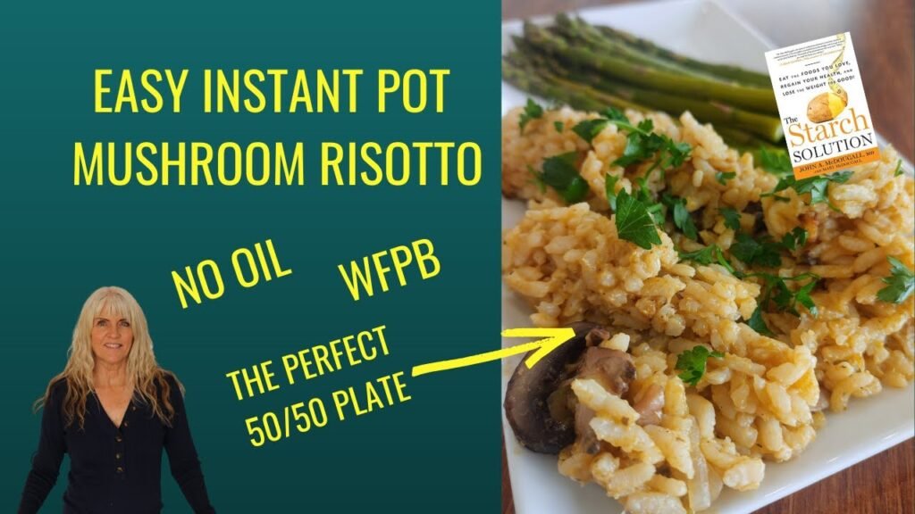 Easy Instant Pot Mushroom Risotto/ The Starch Solution