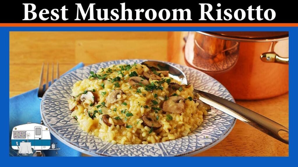 How to cook Mushroom Risotto