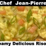 The Last Risotto Recipe You’ll Ever Learn! Seafood Risotto – Chef Jean-Pierre