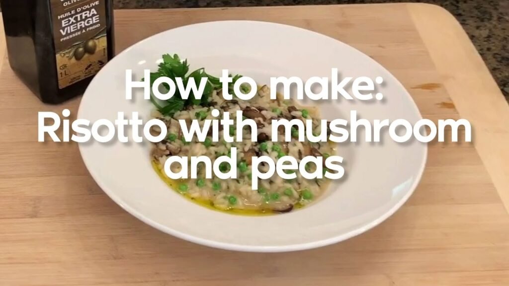 How to make: Risotto with mushroom and peas