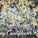 Creamy Cauliflower Risotto | Keto-friendly Low-Carb Mushroom Risotto | CarnalDish