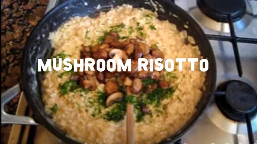 How To Make An Easy Mushroom Risotto