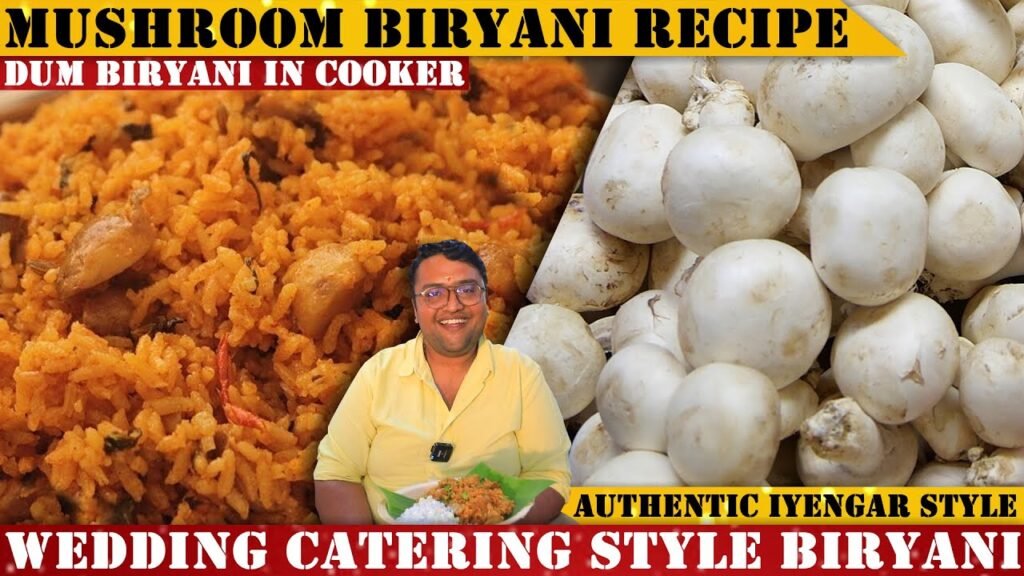 ಮದುವೆ ಮನೆ ಶೈಲಿಯ ಮಶ್ರೂಮ್ ಬಿರಿಯಾನಿ | Perfect Mushroom Biryani Recipe By RVR Vinay Srinivas | Iyengar |