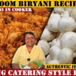 ಮದುವೆ ಮನೆ ಶೈಲಿಯ ಮಶ್ರೂಮ್ ಬಿರಿಯಾನಿ | Perfect Mushroom Biryani Recipe By RVR Vinay Srinivas | Iyengar |