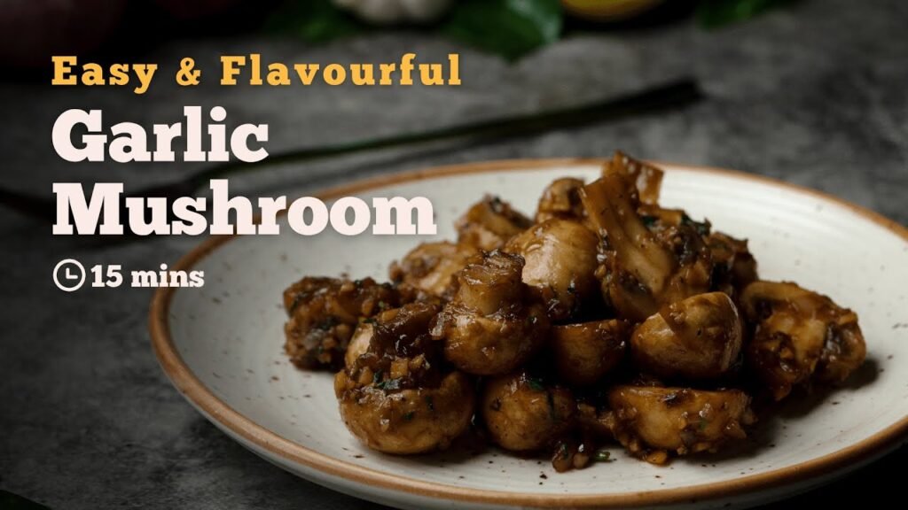 Garlic Mushroom | Mushroom Recipes | Asian Recipes | Lunch Recipes | Dinner Recipes | Cookd