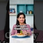 Creamy Mushroom I #Shorts I Pankaj Bhadouria