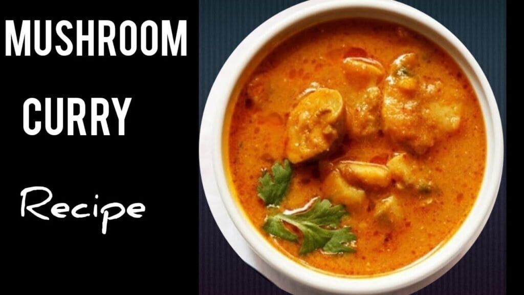 MUSHROOM CURRY Recipe || Mushroom Masala Recipe