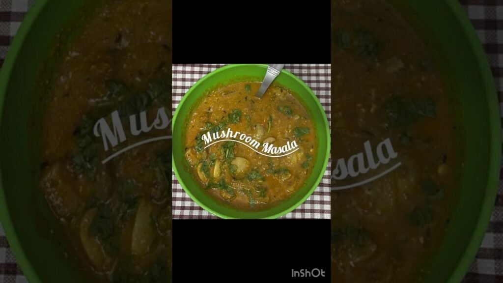 Mushroom Masala Recipe | Easy Restaurant-Style Curry at Home 🍄🔥#mushroommasalarecipe #foodie