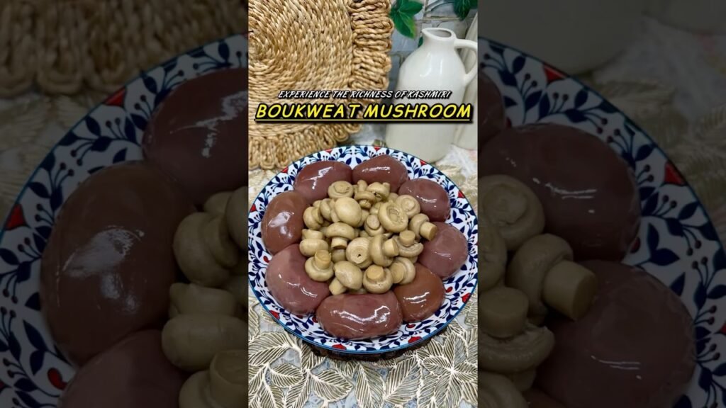 Kashmiri Boukweat Mushroom Recipe||Sheep kidneys with Mushrooms||Healthy, Cruncy & Delicious#shorts