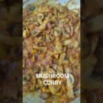 easy mushroom curry 🤩😁 #food #cooking #recipe #mushroom #trending #trendingshorts #trend #homemade