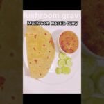 #mushroom masala curry #mushroom masala #mushroomcurry#cookingshorts #vegeterianrecipes #food lover