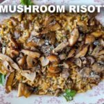 Easy and Delicious Mushroom Risotto