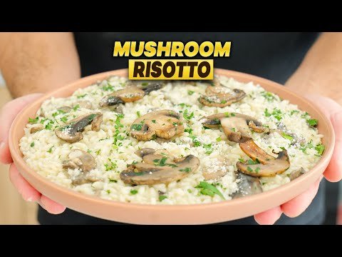 The Easiest Way to Make Creamy Mushroom Risotto at Home (Italian Style!)
